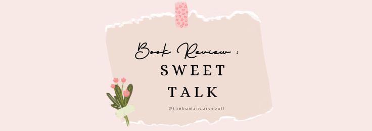 Sweet Talk|| Book Review